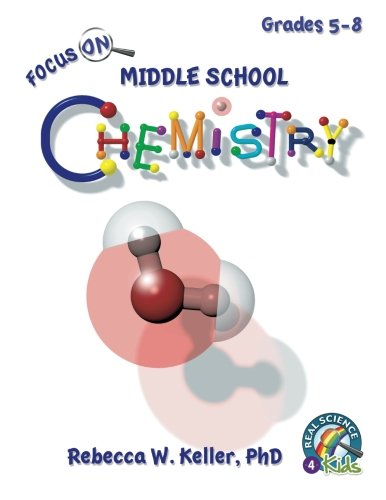 Focus On Middle School Chemistry Student Textbook (softcover) von Gravitas Publications, Incorporated